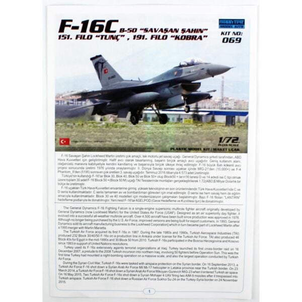 Hobbytime 069 1/72 Ölçek, F-16C B-50 Savaşan Şahin, Tunç 151. Filo ve Kobra 191.Filo, Savaş Uçağı Plastik Model Kiti