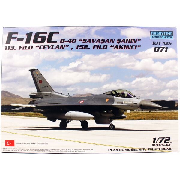 Hobbytime 071 1/72 Ölçek, F-16C B-40 Savaşan Şahin, Akıncı 152. Filo ve Ceylan 113.Filo, Savaş Uçağı Plastik Model Kiti
